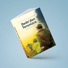 Dede’den Torunlara Kitabının İkinci Baskısı Çıktı?